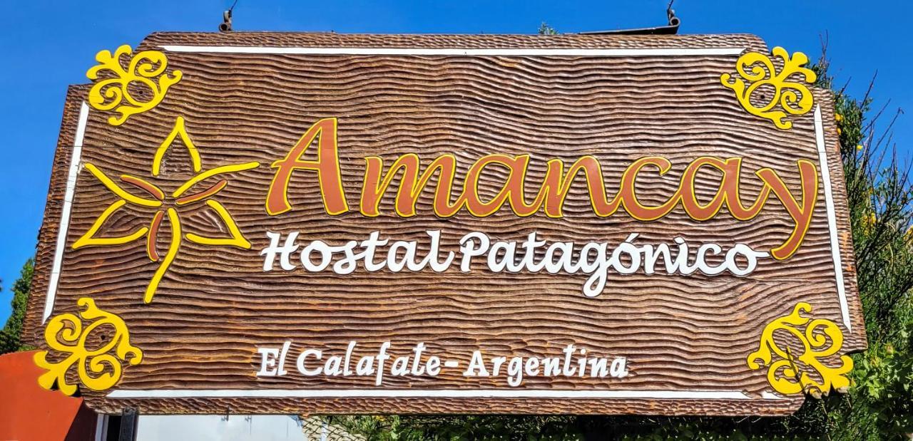 埃尔卡拉法特 Amancay Hostal Patagonico酒店 外观 照片